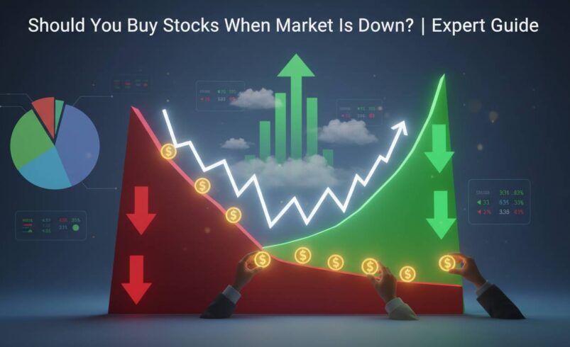 Should You Buy Stocks When Market Is Down? | Expert Guide